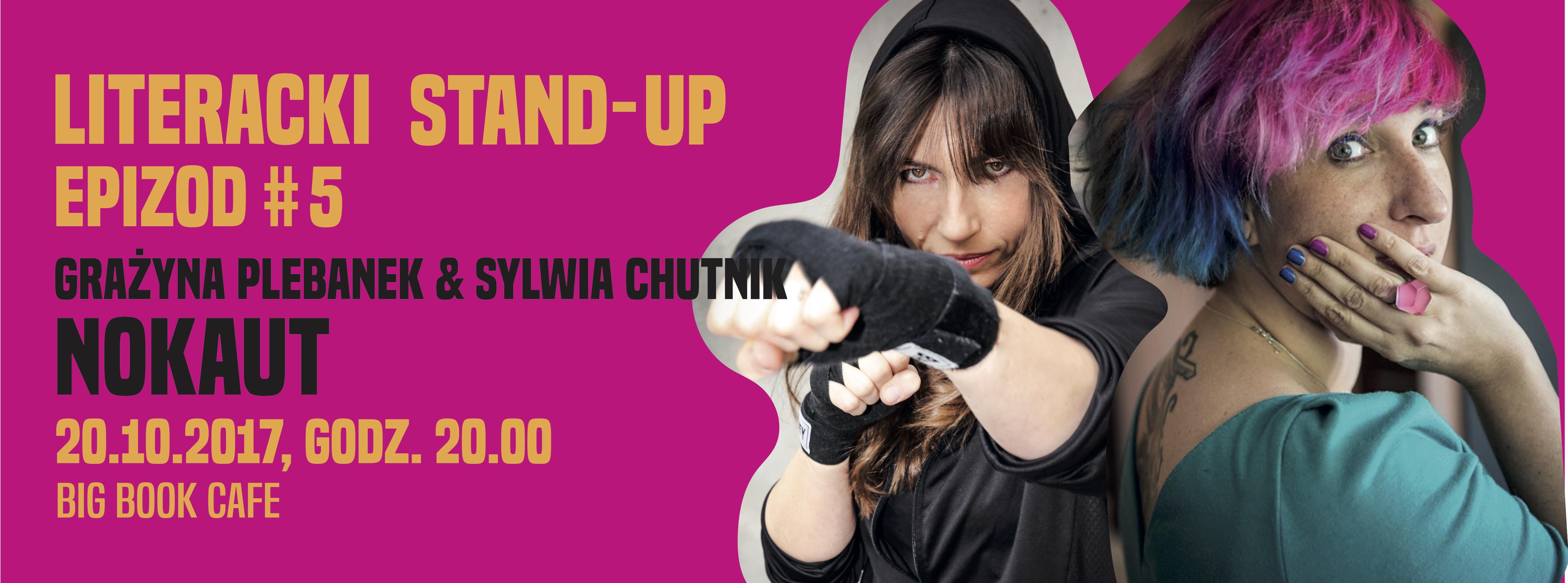 Big Book Cafe , stand-up,  Sylwia Chutnik, Grażyna Plebanek 