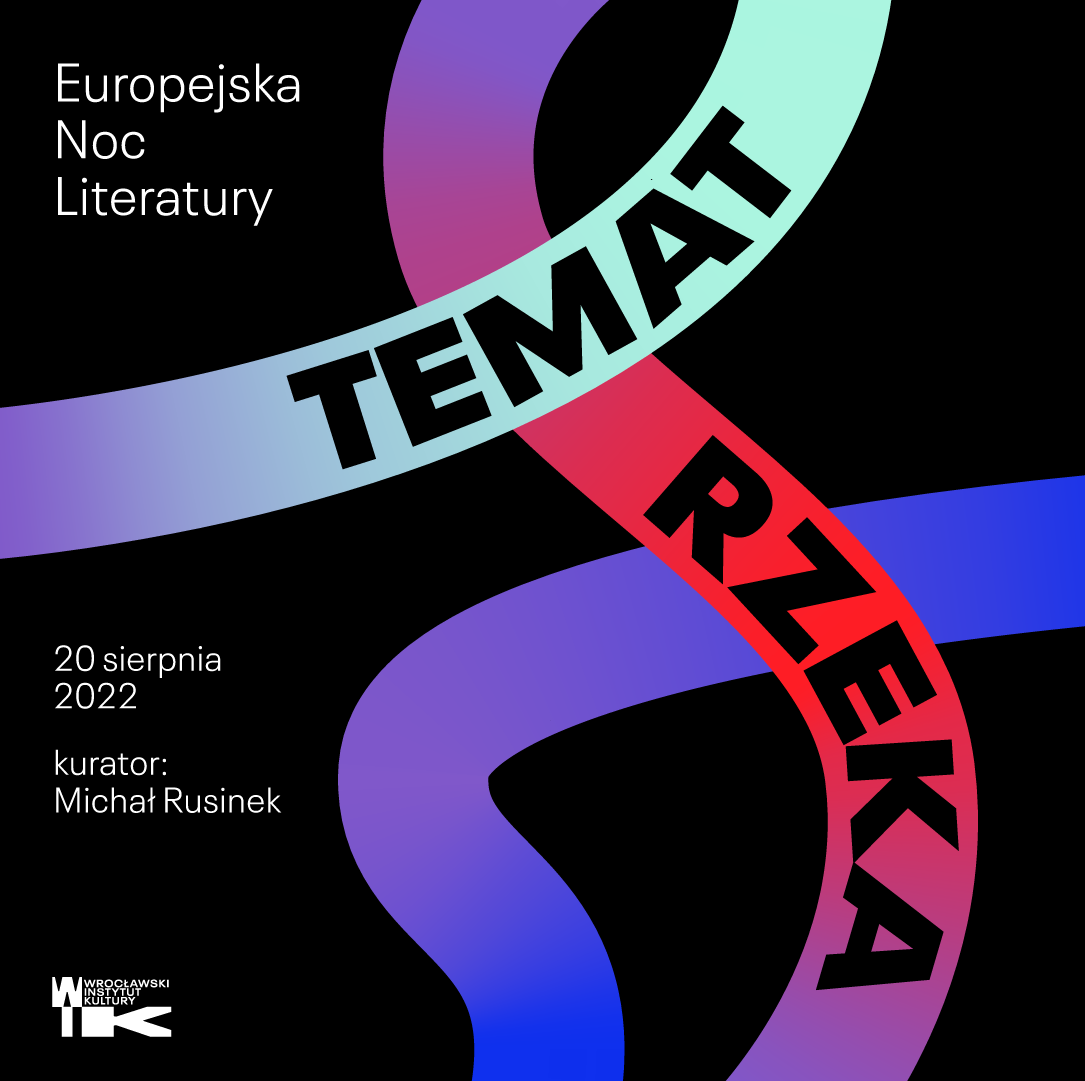 Literatura na fali. Znamy program Europejskiej Nocy Literatury 2022