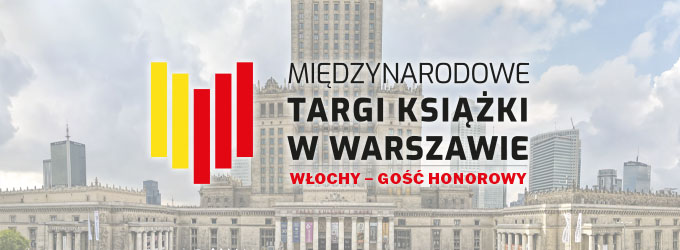 Literatura Włoch w centrum uwagi na Międzynarodowych Targach Książki w Warszawie