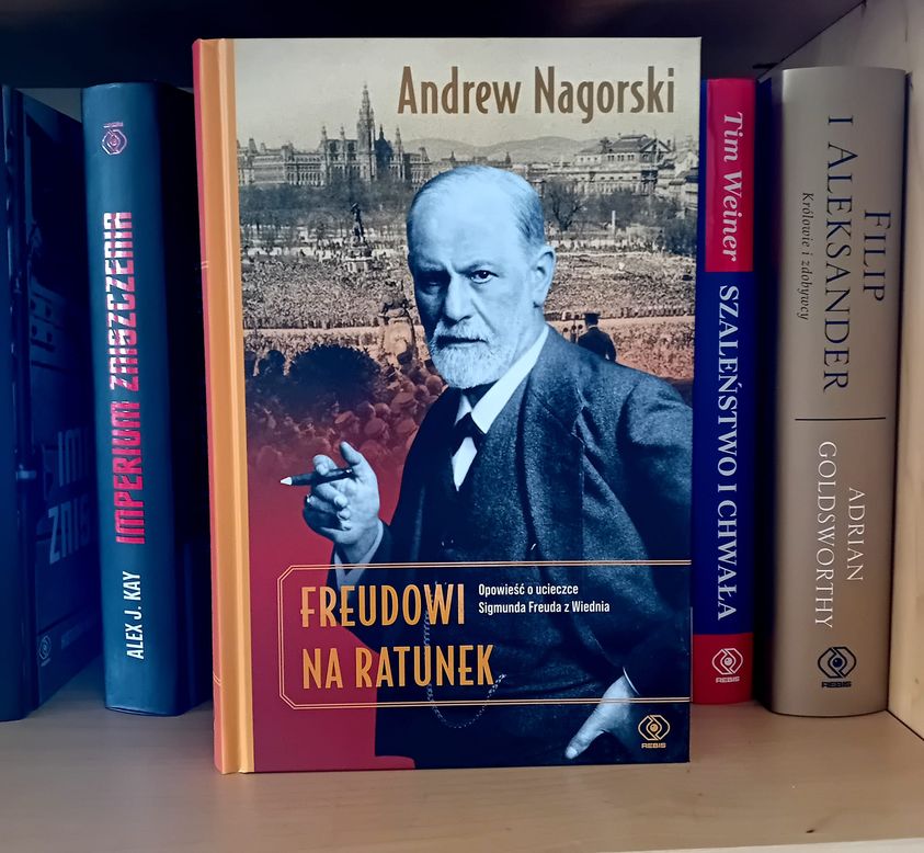 Majowa premiera w REBIS-ie:  Andrew Nagorski, Opowieść o ucieczce Sigmunda Freuda z Wiednia