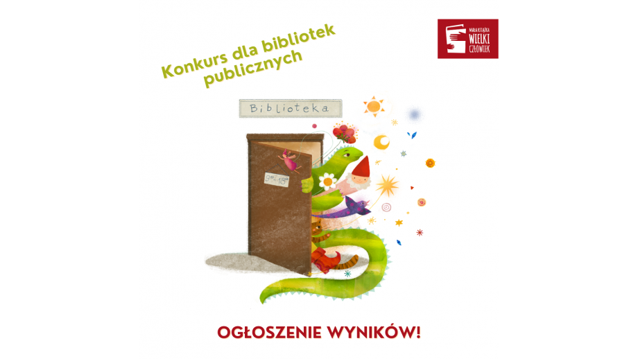 „Mała książka – wielki człowiek” – wyniki konkursu dla bibliotek