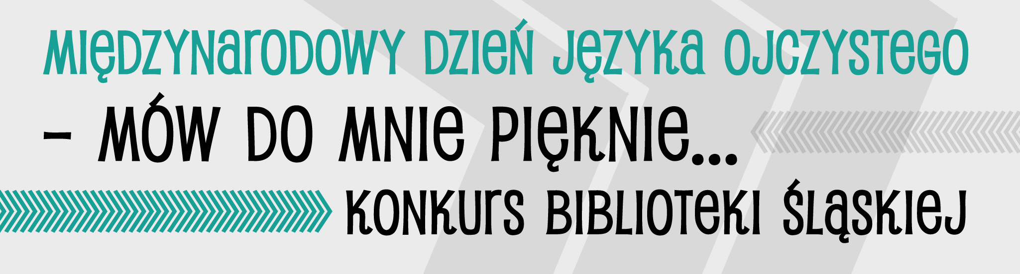 , Międzynarodowy Dzień Języka Ojczystego, Mów do mnie pięknie