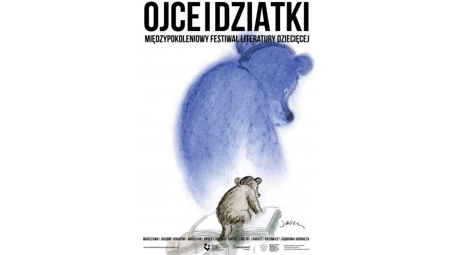 Międzypokoleniowy Festiwal Literatury Dziecięcej – Ojce i Dziatki