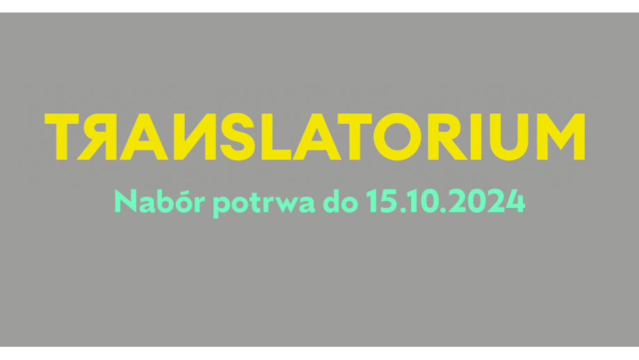 Nabór do IV edycji programu Translatorium