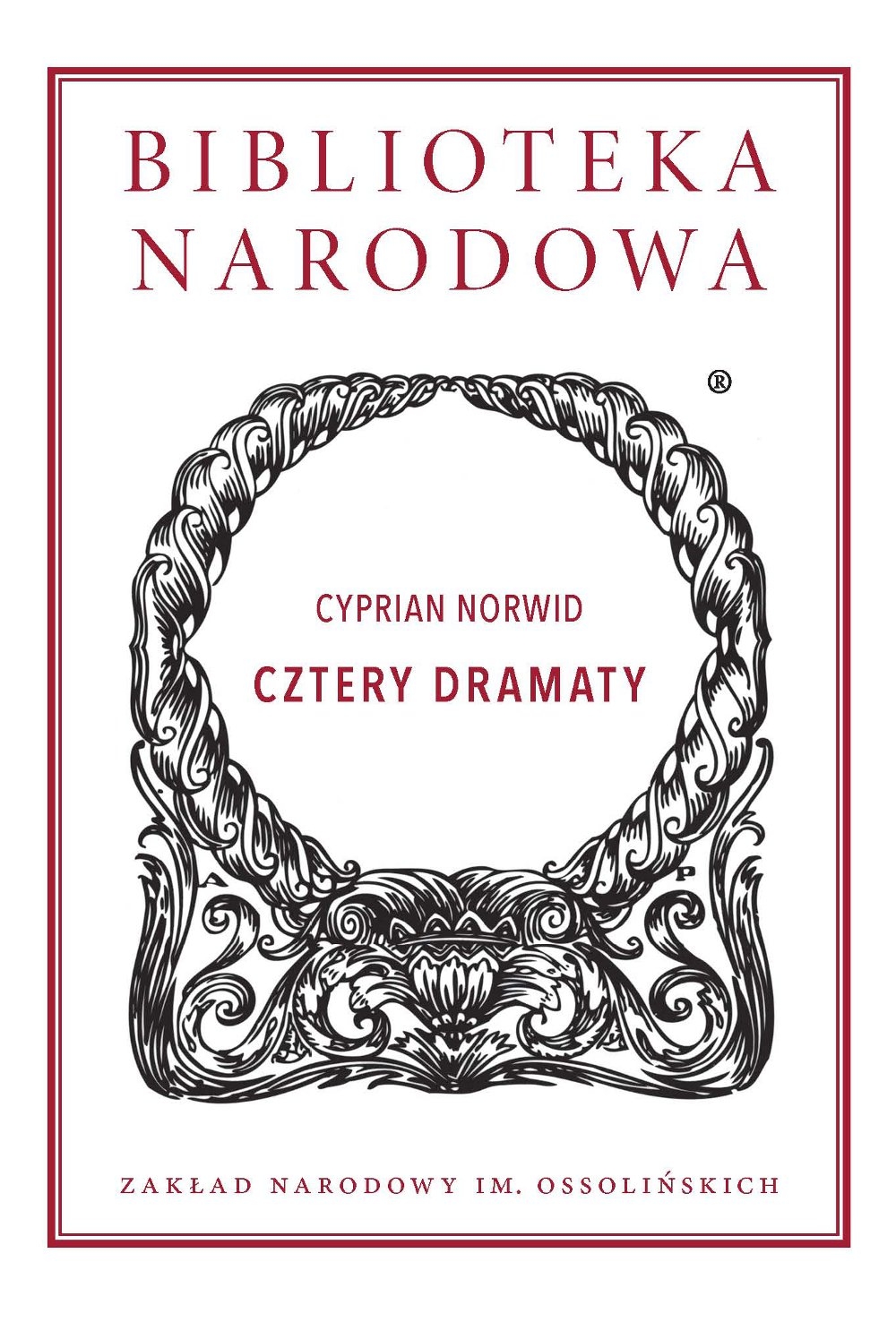 Nadchodząca premiera w serii Biblioteki Narodowej: "Cztery dramaty", Cyprian Norwid