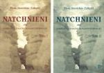 Piotr Załuski, "Natchnieni albo kroniki czasów romantycznych", 