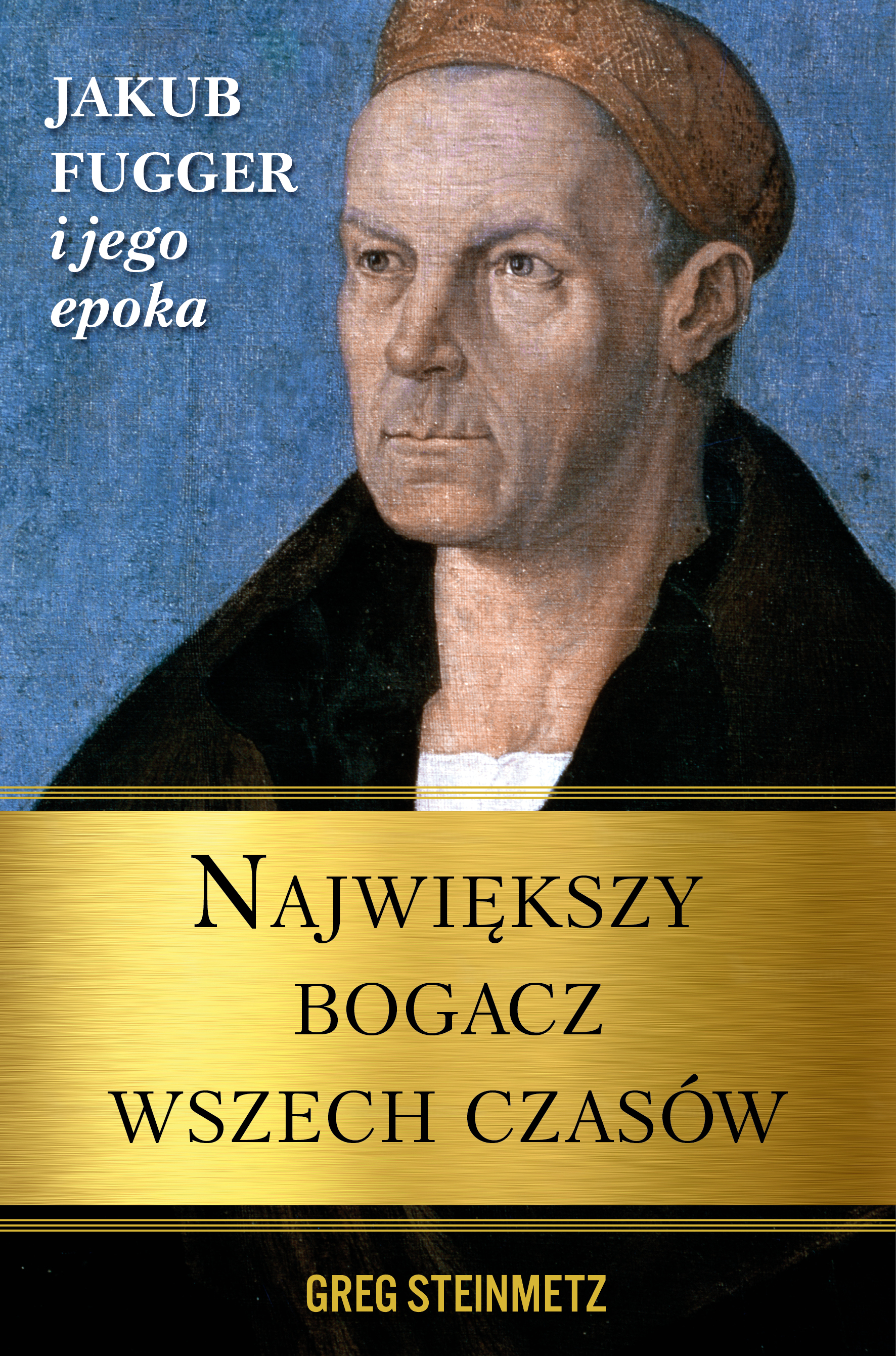 "Nawiększy bogacz wszech czasów", Greg Steinmetz