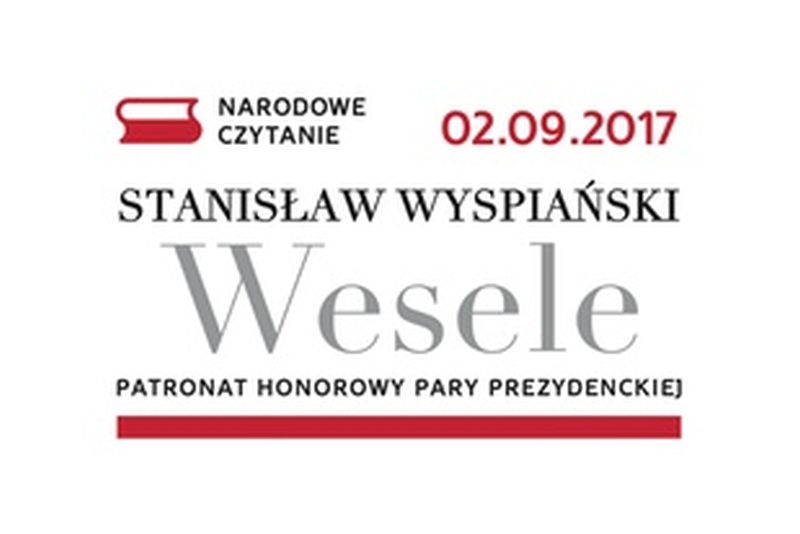 Narodowe Czytanie 2017, "Wesele"