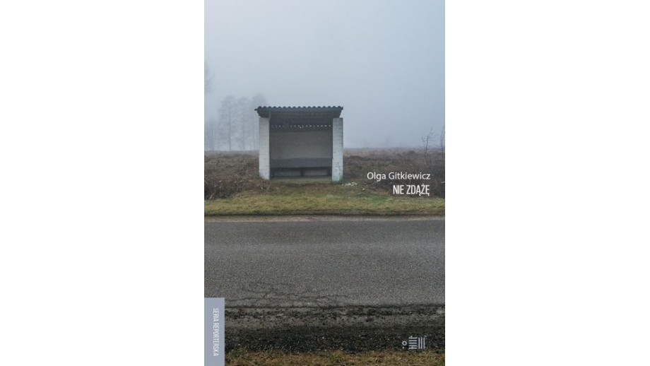 Nie zdążę” Olgi Gitkiewicz Książką Reporterską Roku