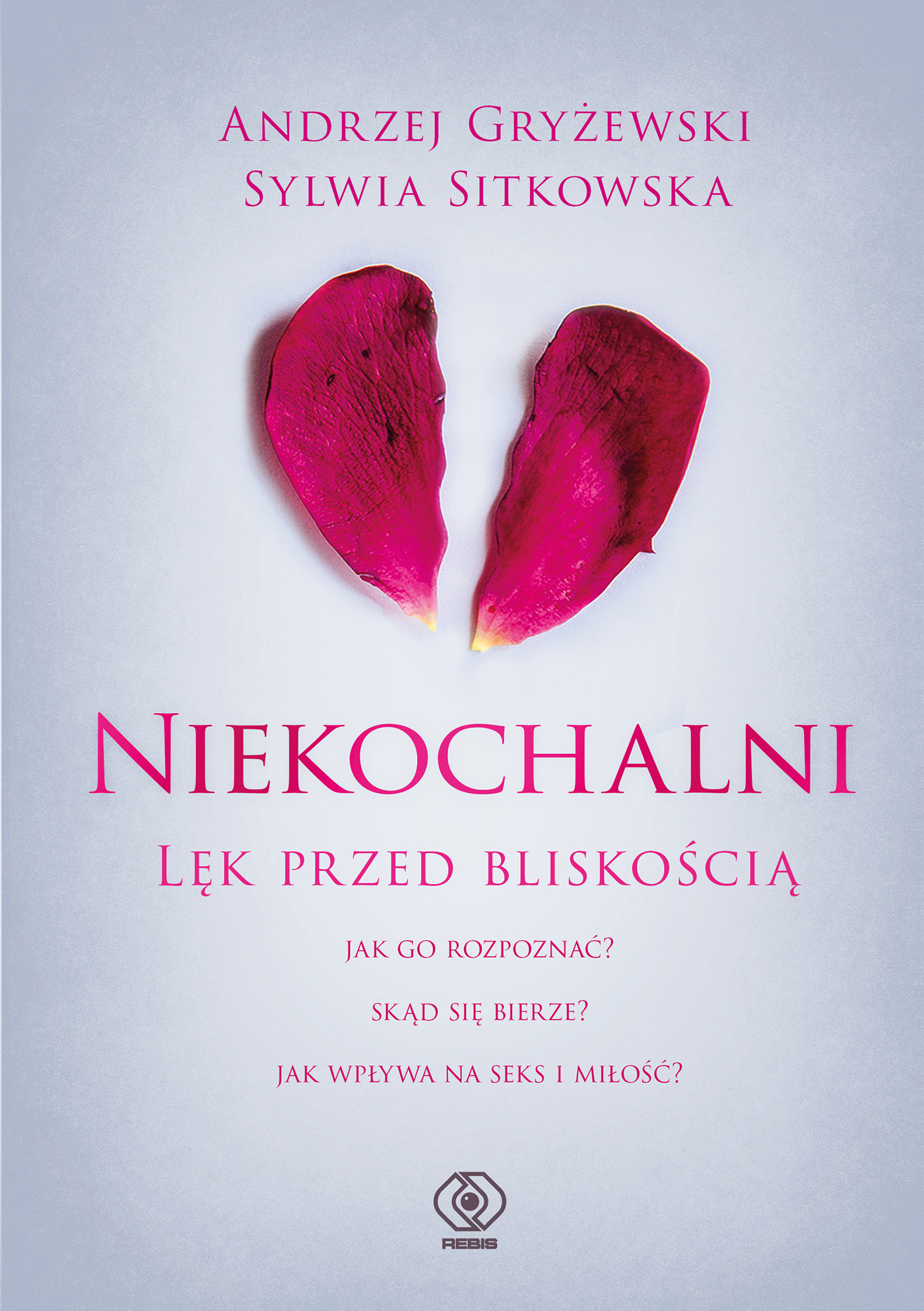 "Niekochalni", czyli jacy? Andrzej Gryżewski i Sylwia Sitkowska - dzisiaj premeira!