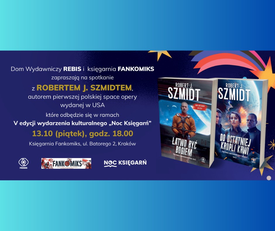 Noc Księgarń - 13.10 - spotkanie z Robertem Szmidtem