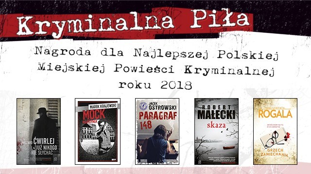 Najlepsza Polska Miejska Powieść Kryminalna 2018