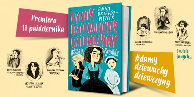 "Damy. dziewuchy, dziewczyny", Anna Dziewit-Meller,