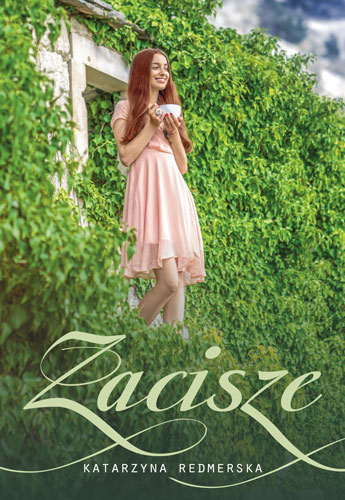  "Zacisze", Katarzyna  Redmerska
