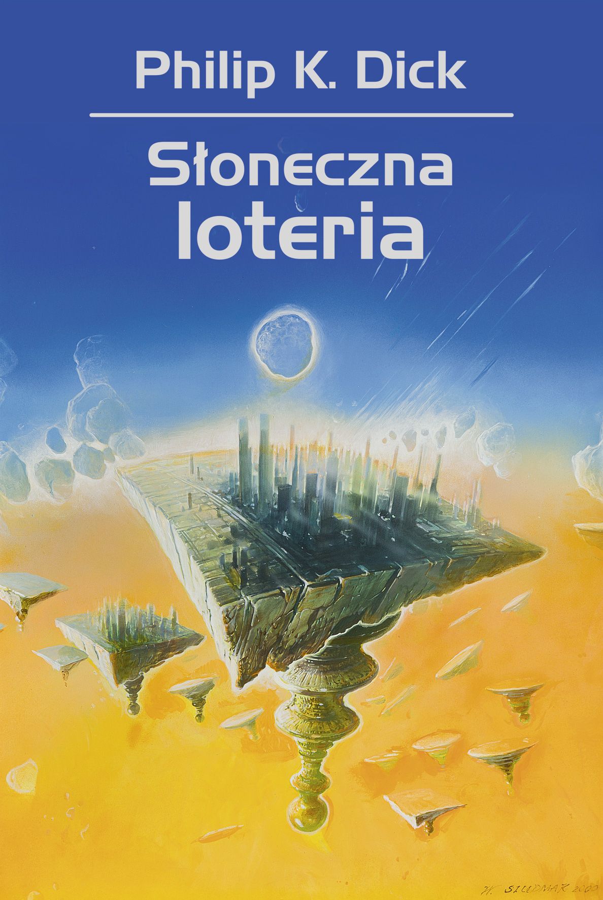  "Słoneczna loteria", Philip K. Dick