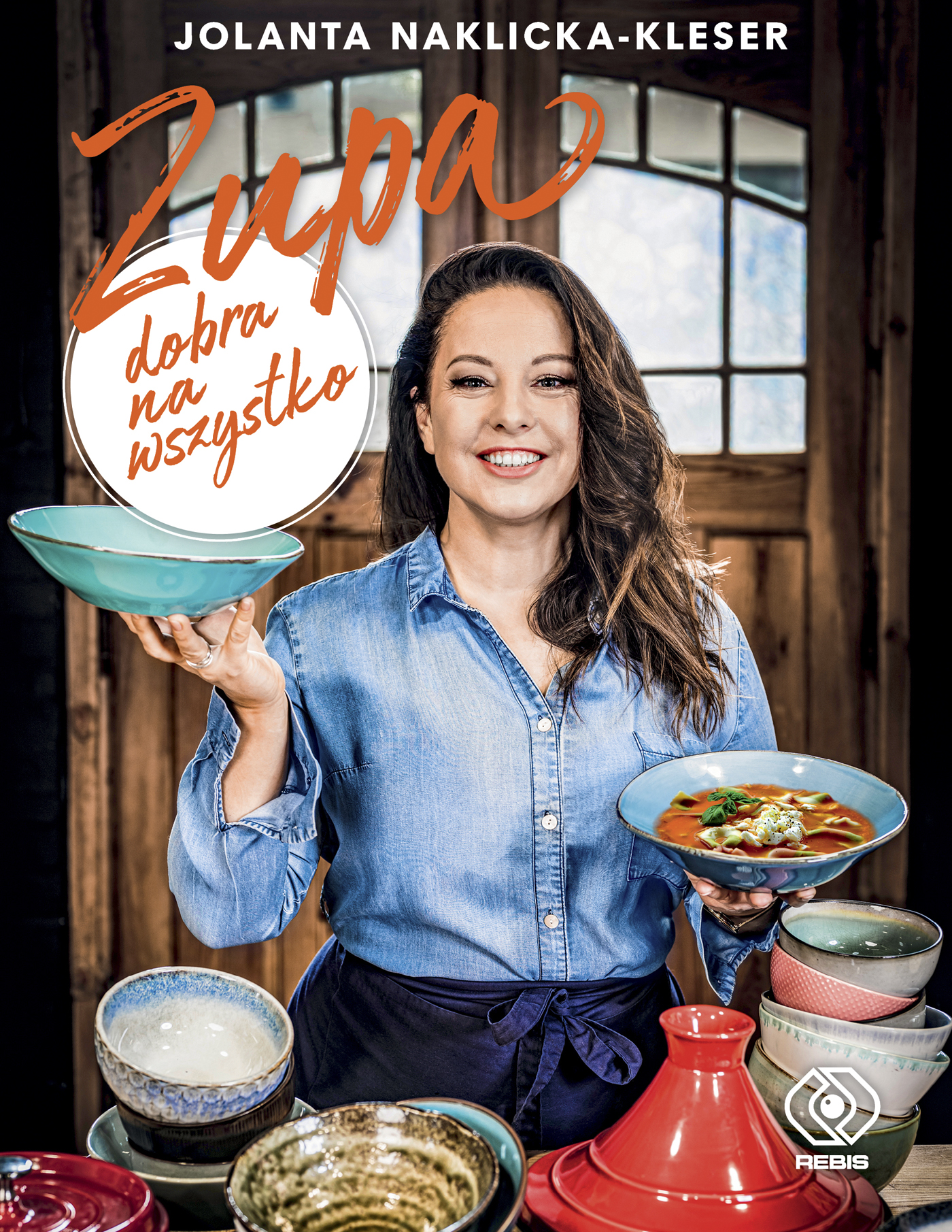 Nowość Rebisu: "Zupa dobra na wszystko", Jolanta Naklicka-Kleser