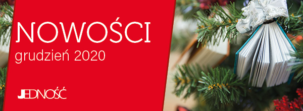 Nowości książkowe Wydawnictwa Jedność: albumy