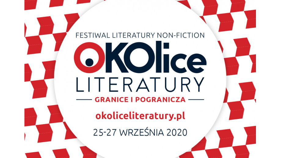 O granicach i pograniczach. Druga edycja „OKOlic Literatury”