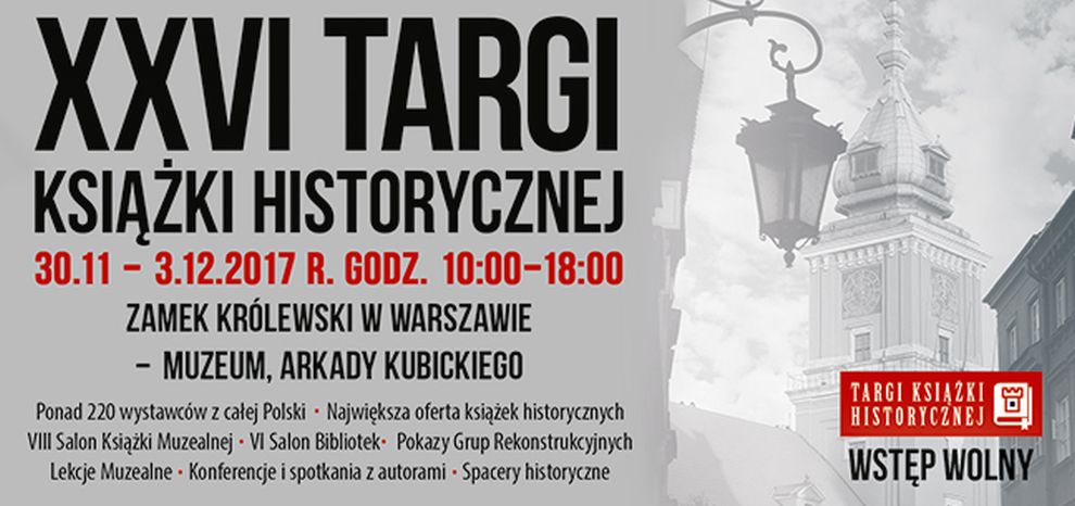  XXVI Targi Książek Historycznych, Arkady Kubickiego