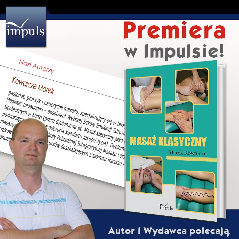  "Masaż klasyczny", Marek Kowalcze,  OW IMPULS 