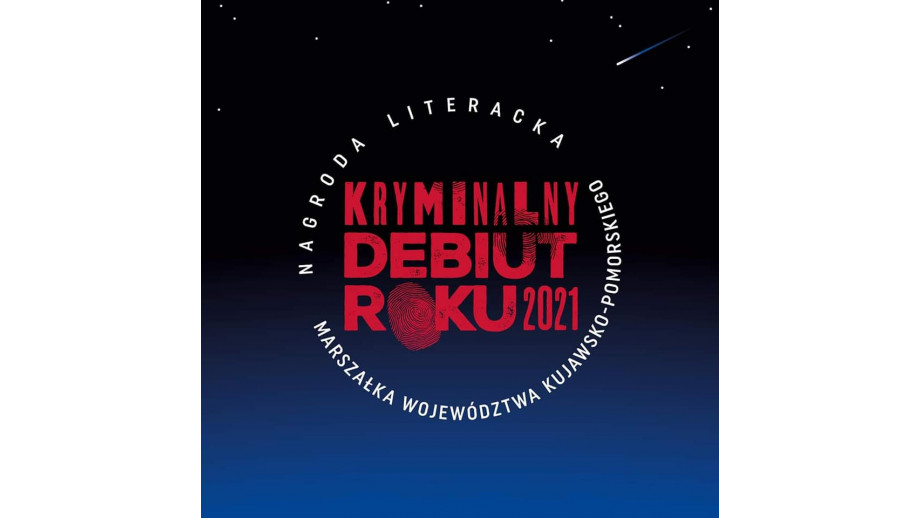 Ogłoszono laureata Nagrody Literackiej Kryminalny Debiut Roku 2021