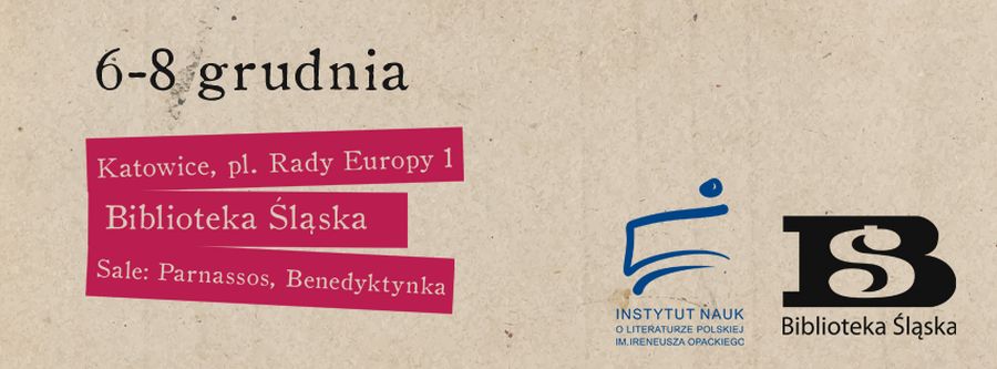 „Doświadczenie  archiwum: pismo, ciało, pamięć",  Biblioteka  Śląska,