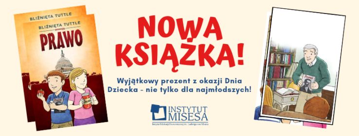  Pierwsza książka Instytut Misesa dla dzieci!