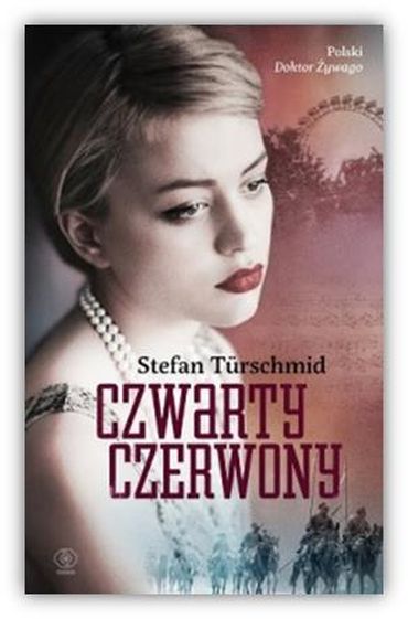 ,  "Czwarty czerwony" Stefan Turschmid,