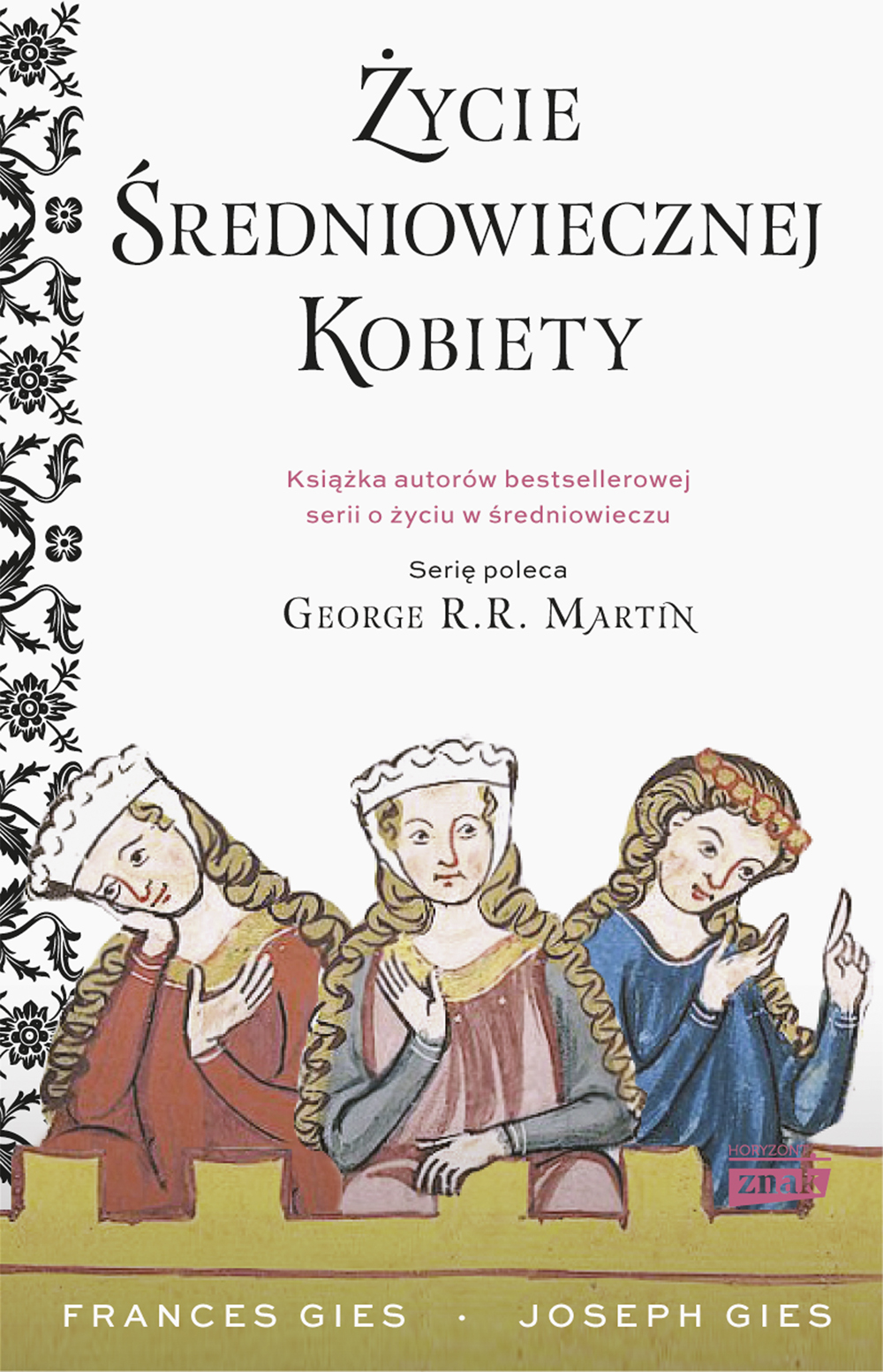 Poznaj kobiety, który zainspirowały Georga R.R. Martina