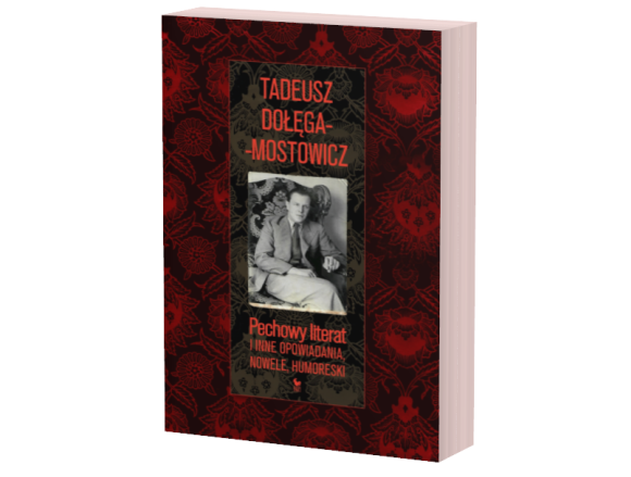 Premiera w Iskrach: Pechowy literat i inne opowiadania, nowele, humoreski