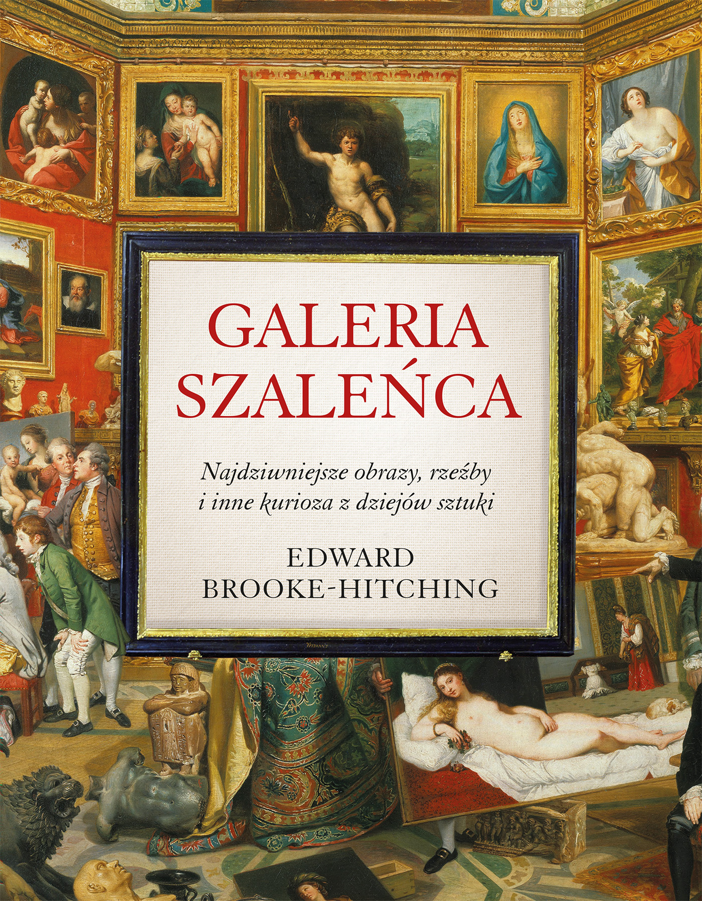 Premiera w REBIS-ie, 8 listopada: Edward Brooke-Hitching, "Galeria szaleńca" 