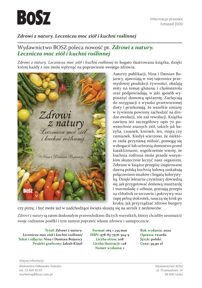 Premiera wydawnictwa BOSZ:  „Zdrowi z natury. Lecznicza moc ziół i kuchni roślinnej"