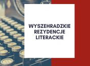 9. Wyszehradzkie Rezydencje Literackie