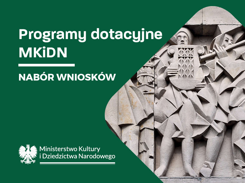 Programy dotacyjne MKiDN na 2024 rok ogłoszone