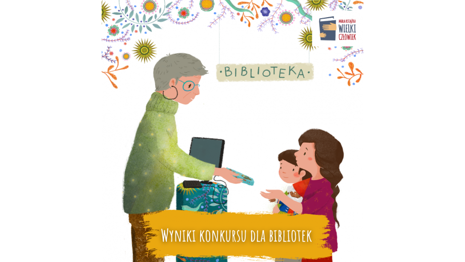 ,,Przychodzi Mały Czytelnik do biblioteki… i co dalej?” – ogłoszenie wyników konkursu