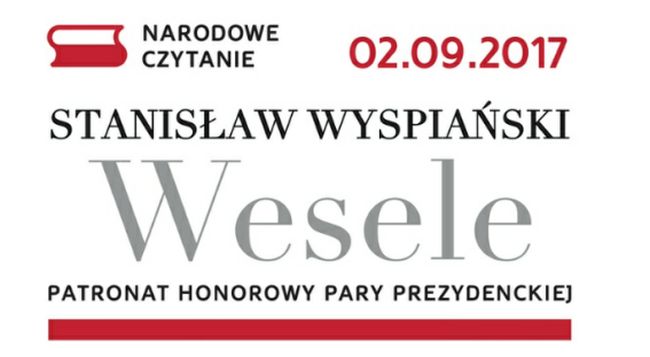  Narodowe Czytanie 2017, "Wesele"