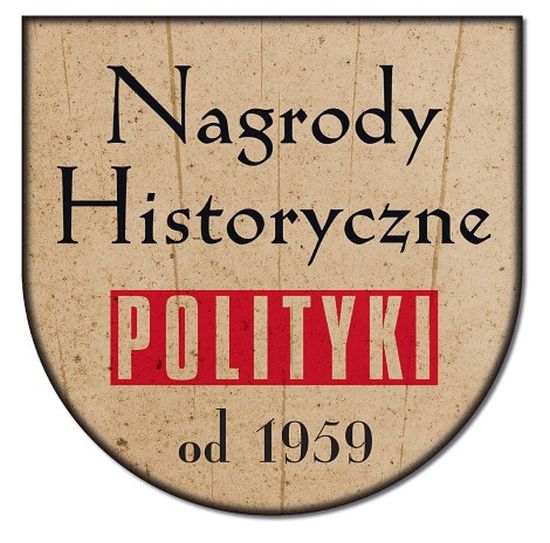 Nagrody Historyczne Polityki 2017