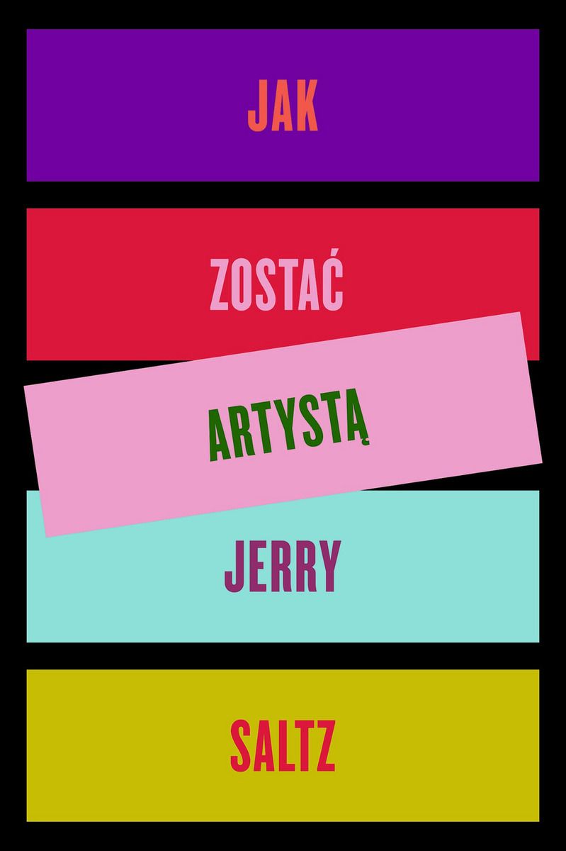 REBIS poleca: Jerry Saltz, "Jak zostać artystą"