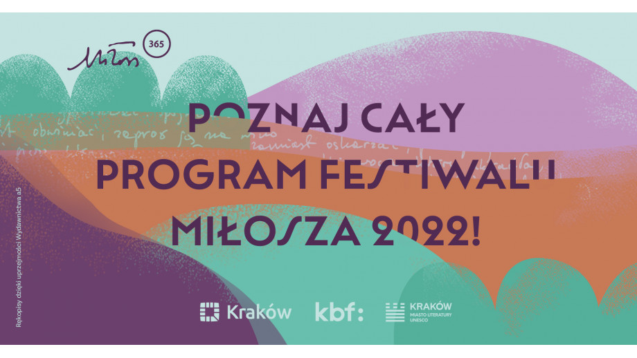 Rodzinna Europa raz jeszcze – poznaliśmy program 11. Festiwalu Miłosza