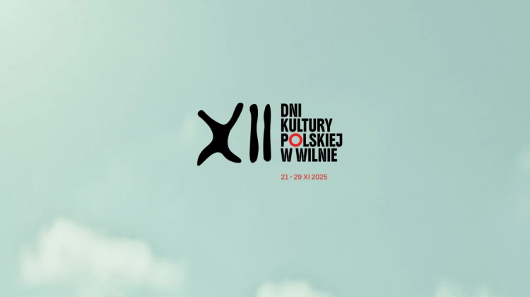 Rozpoczął się festiwal Dni Kultury Polskiej w Wilnie