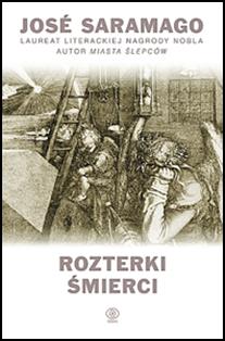 "Rozterki śmierci" José Saramago
