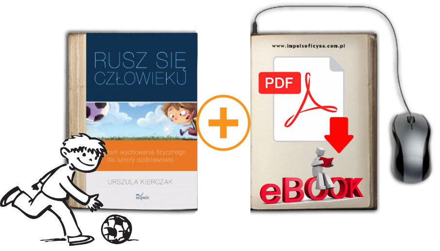 „Rusz się człowieku” – program wychowania fizycznego 