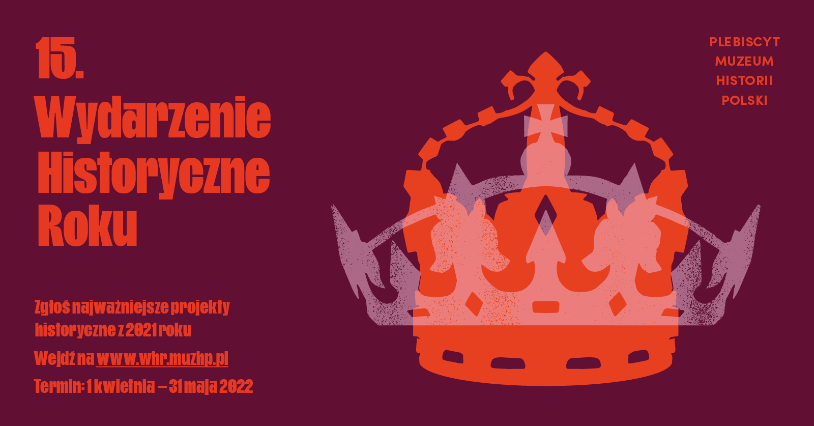 Rusza 15. edycja plebiscytu Wydarzenie Historyczne Roku
