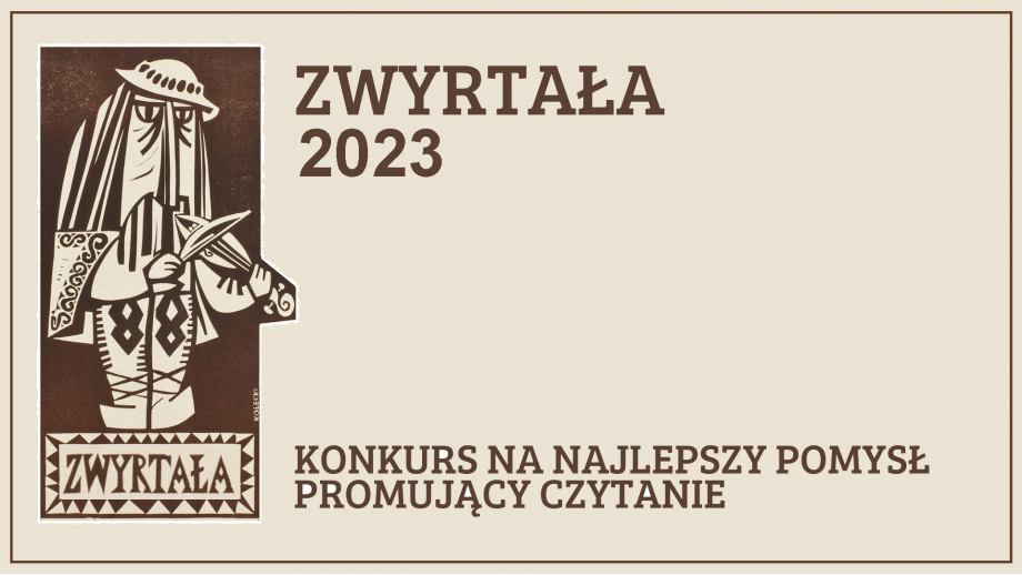 Rusza nabór do 5. edycji konkursu Zwyrtała na najlepszy pomysł promujący czytanie