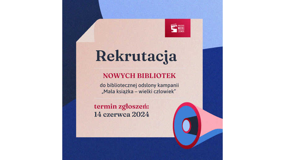 Rusza nabór do kolejnej odsłony projektu „Mała książka – wielki człowiek”