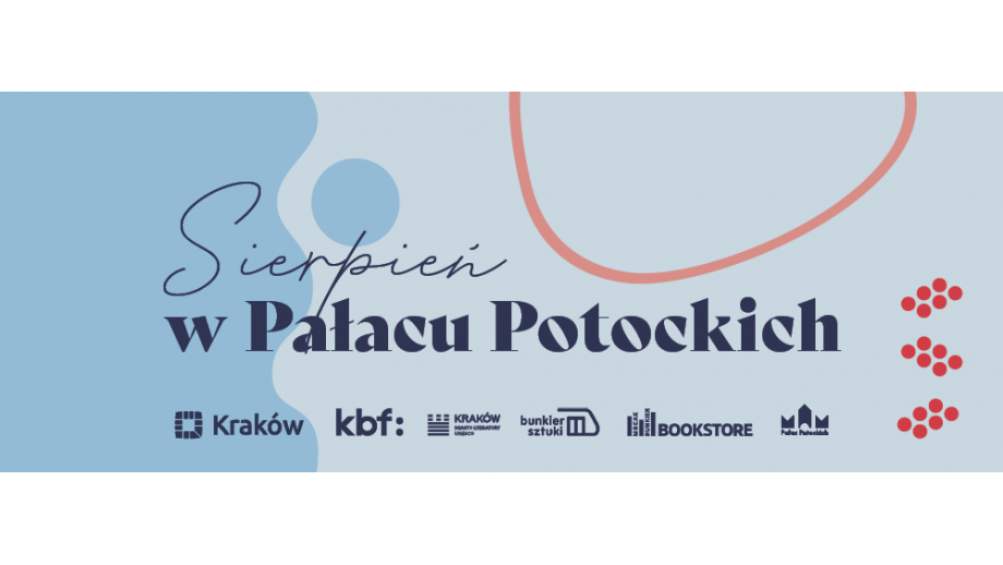 Sierpień w Pałacu Potockich