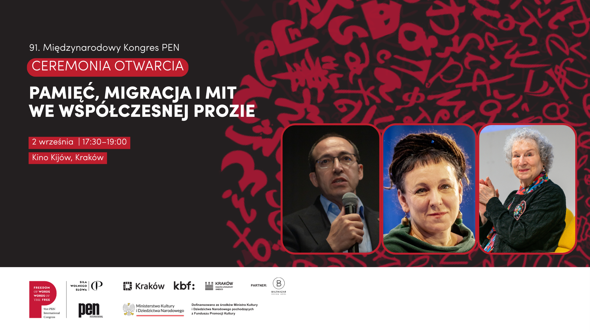 Siła Wolnego Słowa. 91. Kongres Międzynarodowej Federacji PEN w Krakowie Siła Wolnego Słowa. 91. Kongres Międzynarodowej Federacji PEN w Krakowie 