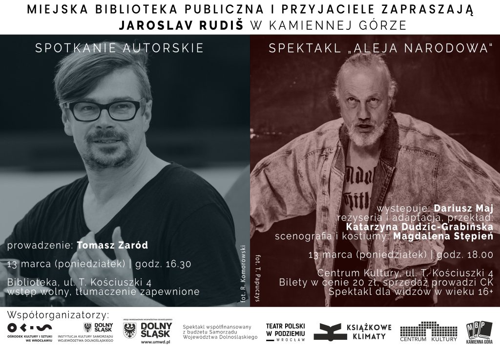 Spektakl „Aleja Narodowa” oraz spotkanie z Jaroslavem Rudišem w Kamiennej Górze