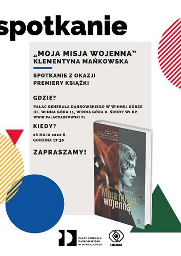 Spotkanie autorskie "Moja misja wojenna", Klementyny Mańkowskiej 