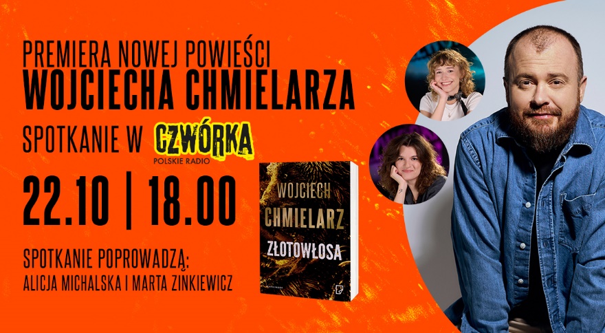 Spotkanie autorskie z Wojciechem Chmielarzem w radiowej Czwórce